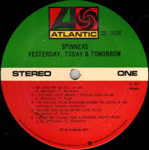 Spinners : Yesterday, Today & Tomorrow (LP, Album, Mon)