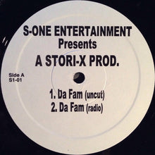Load image into Gallery viewer, S-One Entertainment Presents A Stori-X Prod. : Da Fam (12&quot;)