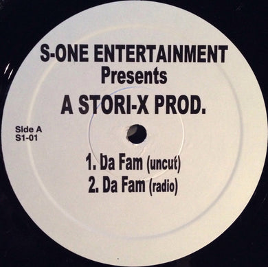 S-One Entertainment Presents A Stori-X Prod. : Da Fam (12