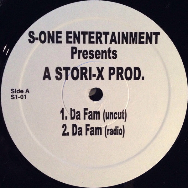 S-One Entertainment Presents A Stori-X Prod. : Da Fam (12
