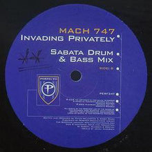 Load image into Gallery viewer, Mach 747 : Invading Privately (12&quot;)