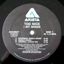 Load image into Gallery viewer, Too Nice : I Git Minze (12&quot;)