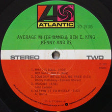 Load image into Gallery viewer, Average White Band &amp; Ben E. King : Benny And Us (LP, Album)