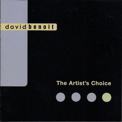David Benoit : The Artist's Choice (CD, Comp)