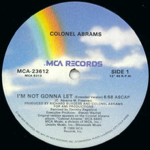 Load image into Gallery viewer, Colonel Abrams : I&#39;m Not Gonna Let (12&quot; Version) (12&quot;)
