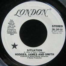 Load image into Gallery viewer, Hodges, James And Smith : Situation (7&quot;, Mono, Promo)