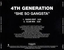 Load image into Gallery viewer, 4th Generation : She So Gangsta (CD, Single, Promo)