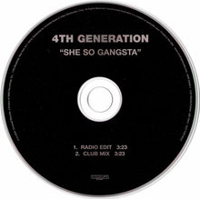 Load image into Gallery viewer, 4th Generation : She So Gangsta (CD, Single, Promo)