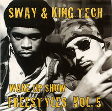 Load image into Gallery viewer, Sway &amp; King Tech : Wake Up Show Freestyles Vol. 5 (CD, Comp)