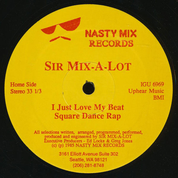 Sir Mix-A-Lot : I Just Love My Beat / Square Dance Rap (12