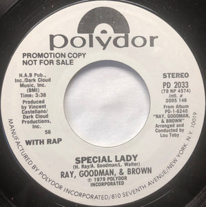 Ray, Goodman & Brown : Special Lady (7", Promo, Styrene)