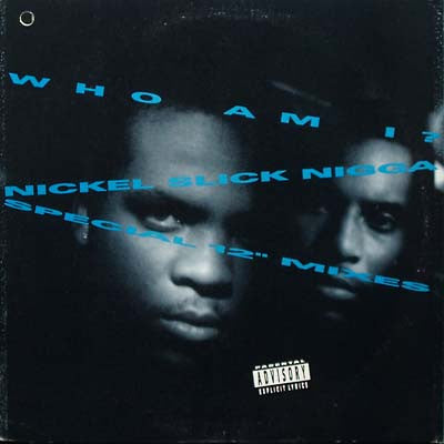 Who Am I? : Nickel Slick Nigga (12