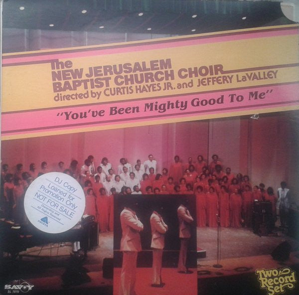 The New Jerusalem Baptist Church Choir : You've Been Mighty Good To Me (2xLP, Album)