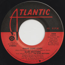 Load image into Gallery viewer, The Blues Brothers : Gimme Some Lovin' b/w She Caught The Katy (7", Single, Spe)