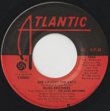 Load image into Gallery viewer, The Blues Brothers : Gimme Some Lovin' b/w She Caught The Katy (7", Single, Spe)
