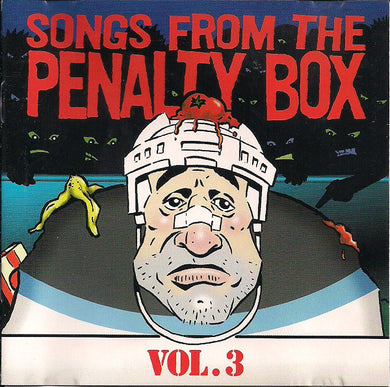 Various : Songs From The Penalty Box Vol. 3 (CD, Comp)