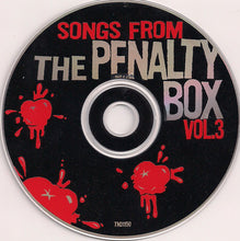 Load image into Gallery viewer, Various : Songs From The Penalty Box Vol. 3 (CD, Comp)