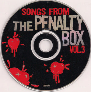 Various : Songs From The Penalty Box Vol. 3 (CD, Comp)