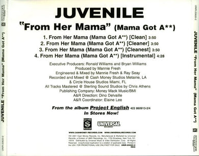 Juvenile (2) : From Her Mama (Mama Got A**) (CD, Single, Promo)