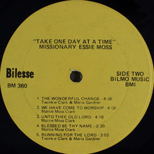 Load image into Gallery viewer, Missionary Essie Moss* : Take One Day At A Time (LP, Album, Yel)