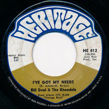 Load image into Gallery viewer, Bill Deal &amp; The Rondells : I&#39;ve Been Hurt / I&#39;ve Got My Needs (7&quot;, Single)