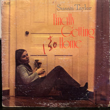 Load image into Gallery viewer, Susan Taylor : Finally Getting Home (LP)