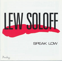 Load image into Gallery viewer, Lew Soloff : Speak Low (CD, Album)
