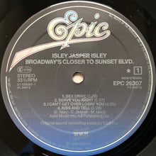 Load image into Gallery viewer, Isley Jasper Isley : Broadway&#39;s Closer To Sunset Blvd. (LP, Album)