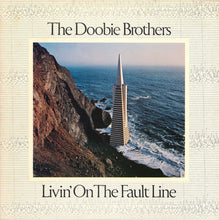 Load image into Gallery viewer, The Doobie Brothers : Livin' On The Fault Line (LP, Album, Win)