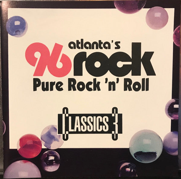 Various : 96 Rock WKLS-FM/AM Classics Vol. 3 (CD, Comp)