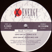 Load image into Gallery viewer, Blue Tattoo : Love Can Do (12&quot;)