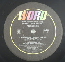 Load image into Gallery viewer, Nicholas (16) : More Than Music (LP, Album)