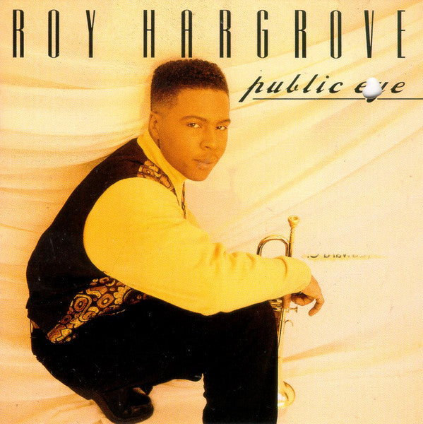 Roy Hargrove : Public Eye (CD)