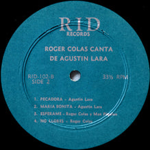 Load image into Gallery viewer, Roger Colas : Canta De Agustin Lara (LP)