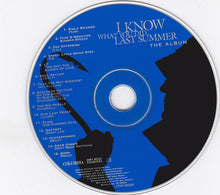 Load image into Gallery viewer, Various : I Know What You Did Last Summer - The Album (CD, Comp)