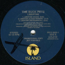 Load image into Gallery viewer, The Buck Pets : Libertine (12&quot;, Promo)