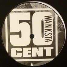 Load image into Gallery viewer, 50 Cent : Wanksta (12&quot;)