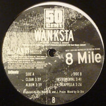 Load image into Gallery viewer, 50 Cent : Wanksta (12&quot;)