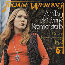 Load image into Gallery viewer, Juliane Werding : Am Tag Als Conny Kramer Starb (7", Single)