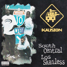 Load image into Gallery viewer, Kausion : South Central Los Skanless (CD, Album)