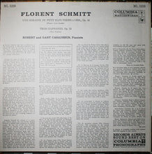Load image into Gallery viewer, Robert Casadesus And Gaby Casadesus Pianists Florent Schmitt : Une Semaine Du Petit Elfe Ferme-L'Oeil, Op. 58 (Piano-Four Hands) - Trios Rapsodies, Op. 53 (Two Pianos) (LP, Album)