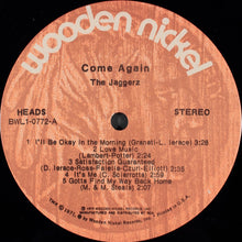 Load image into Gallery viewer, The Jaggerz : Come Again (LP, Album)