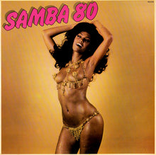 Load image into Gallery viewer, Various : Samba 80 (LP, Comp)