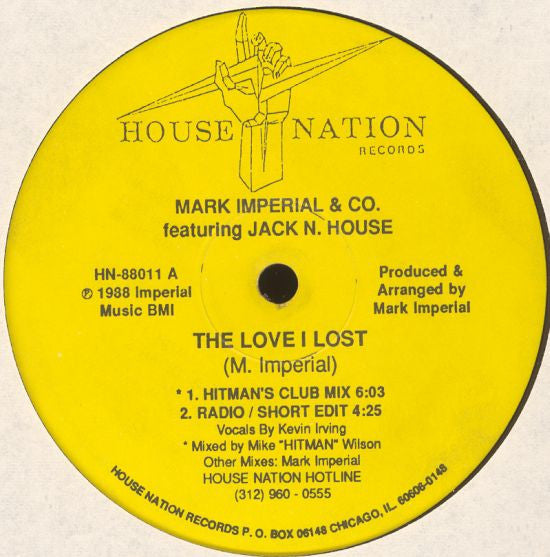 Mark Imperial & Co. Featuring Jack N. House : The Love I Lost (12