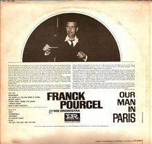 Load image into Gallery viewer, Franck Pourcel Et Son Grand Orchestre : Our Man In Paris (LP, Album, Mono)