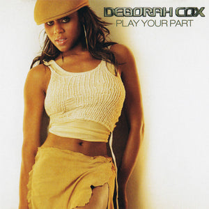 Deborah Cox : Play Your Part (CD, Single, M/Print, Promo)