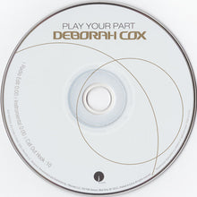 Load image into Gallery viewer, Deborah Cox : Play Your Part (CD, Single, M/Print, Promo)