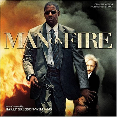 Harry Gregson-Williams : Man On Fire (Original Motion Picture Soundtrack) (CD, Album)