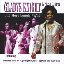 Load image into Gallery viewer, Gladys Knight And The Pips : One More Lonely Night (CD, Comp)