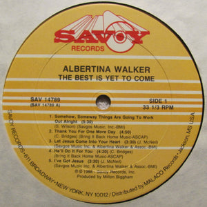 Albertina Walker : The Best Is Yet To Come (LP)